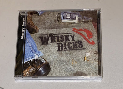 The Whisky Dicks by The Whisky Dicks: Factory Sealed 2006 w1s5 3524