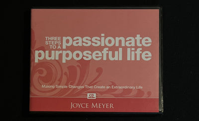 THREE STEPS TO A PASSIONATE PURPOSEFUL LIFE - 3 CDs - Joyce Meyer  Near Mint