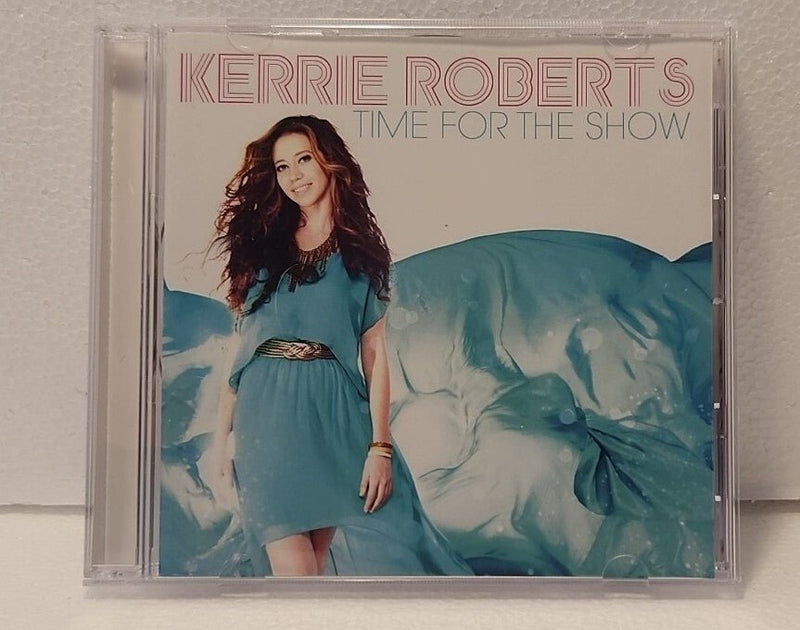 Time for the Show * by Kerrie Roberts (CD, 2013, Reunion Records) USA - Darktower Media