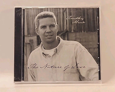 TIMOTHY MARK - The Nature of Love (CD, 1997) Christian Outreach USA R1s10 1092