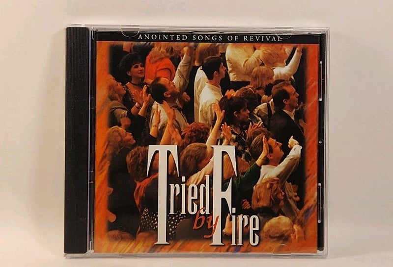 Tried By Fire: Anointed Songs of Revival CD 1997 USA w1s4 3349 - Darktower Media