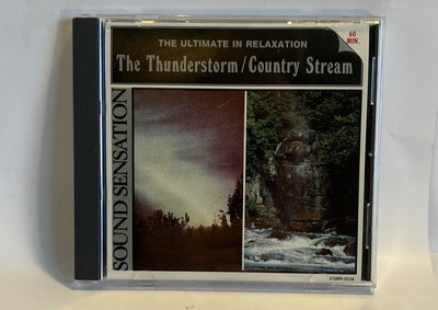 Ultimate In Relaxation Thunderstorm / Country Stream CD Sound Sensation Canada