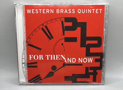 Western Brass Quintet-For Then and Now CD Summit Records 2015 w1 3831