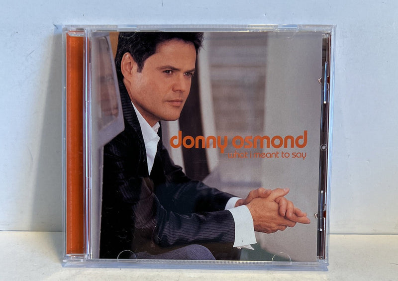 What I Meant to Say by Donny Osmond (CD, 2005) Decca USA - Darktower Media