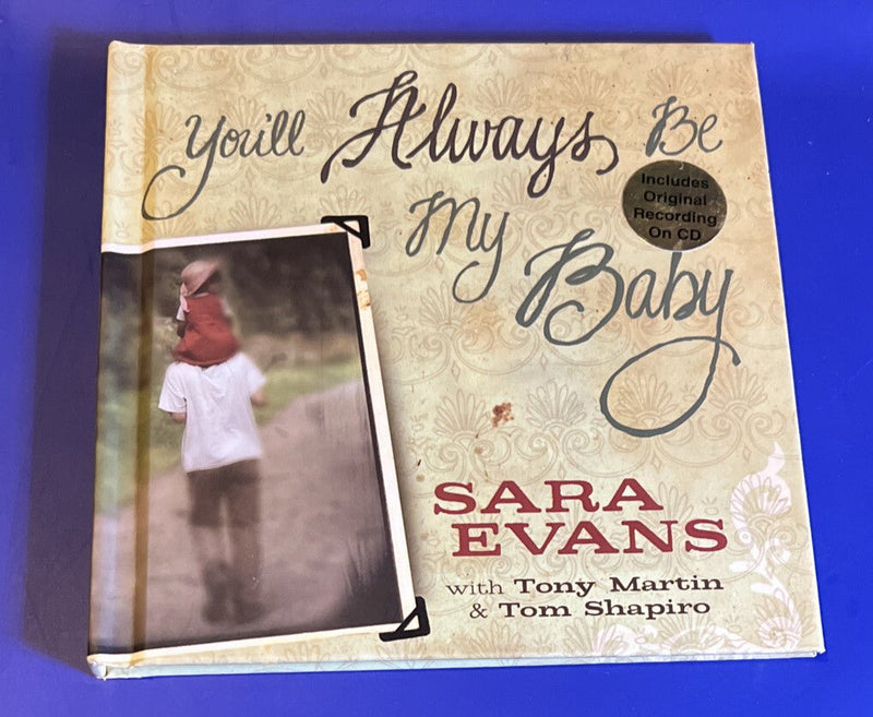 You'll Always Be My Baby - Sara Evans Hardcover Book With Cd USA New - Darktower Media